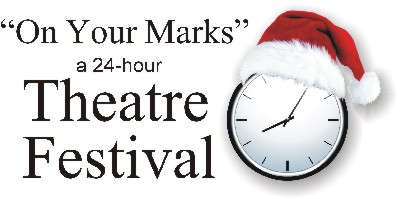 "On Your Marks..." A 24-Hour Theatre Festival